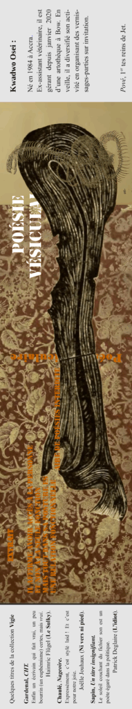 Kwadwo Osei, Poésie vésiculaire, 07/2021.